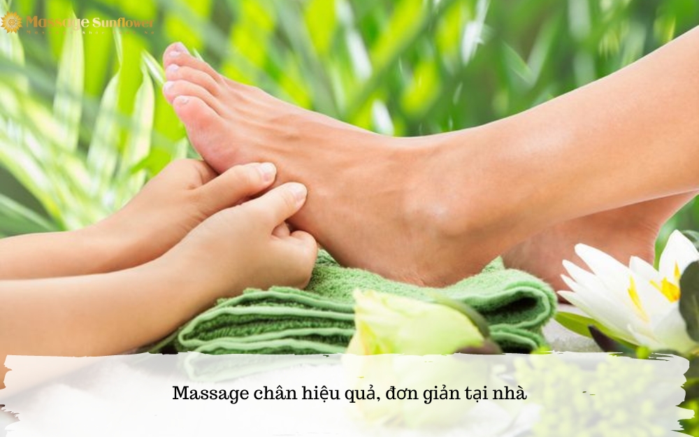 Massage chân đơn giản tại nhà