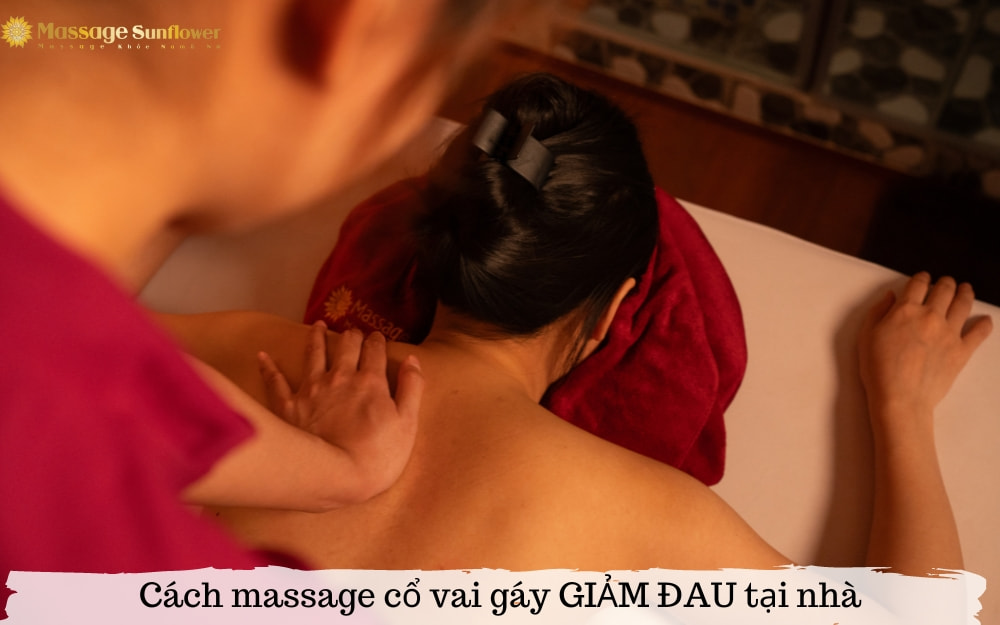 cách massage cổ vai gáy giảm đau tại nhà