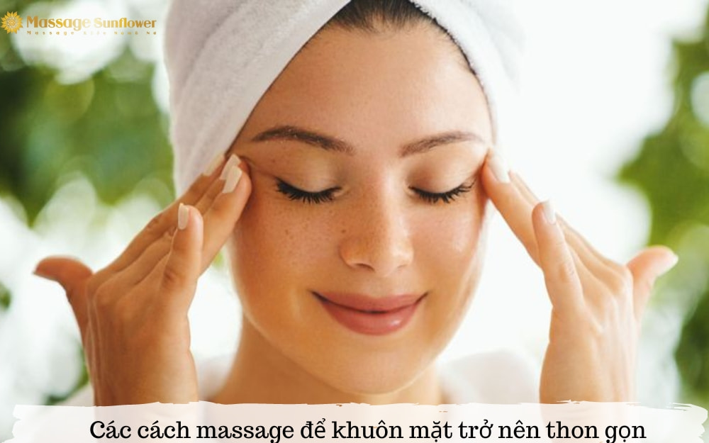 cách massage mặt trở nên thon gọn