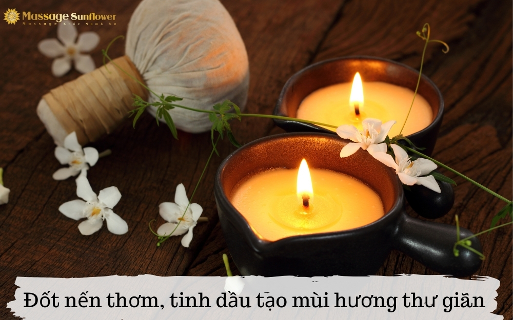 Đốt nến thơm, tinh dầu tạo mùi hương giảm căng thẳng khi massage phụ nữ