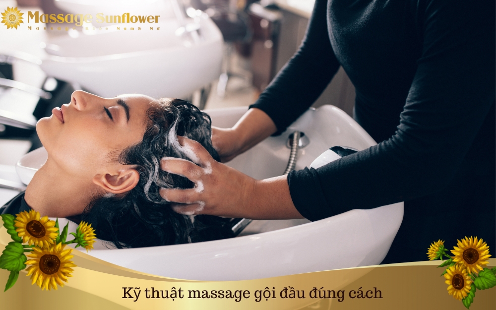 Kỹ thuật massage gội đầu đúng cách không bị nhức đầu