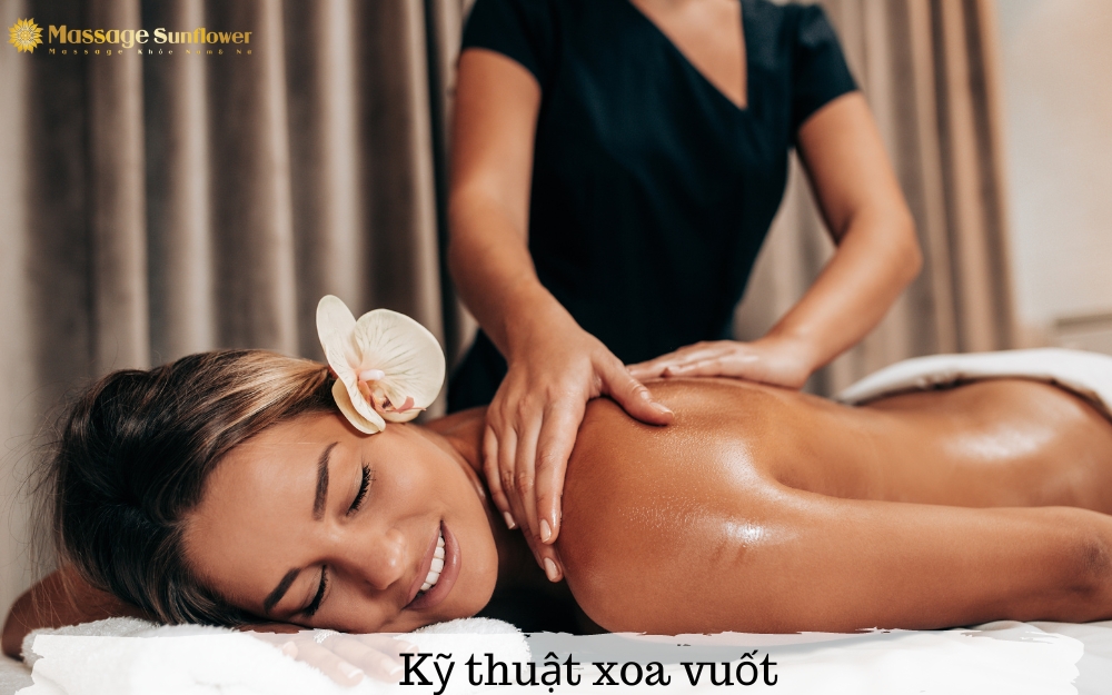 Kỹ thuật massage xoa vuốt thư giãn