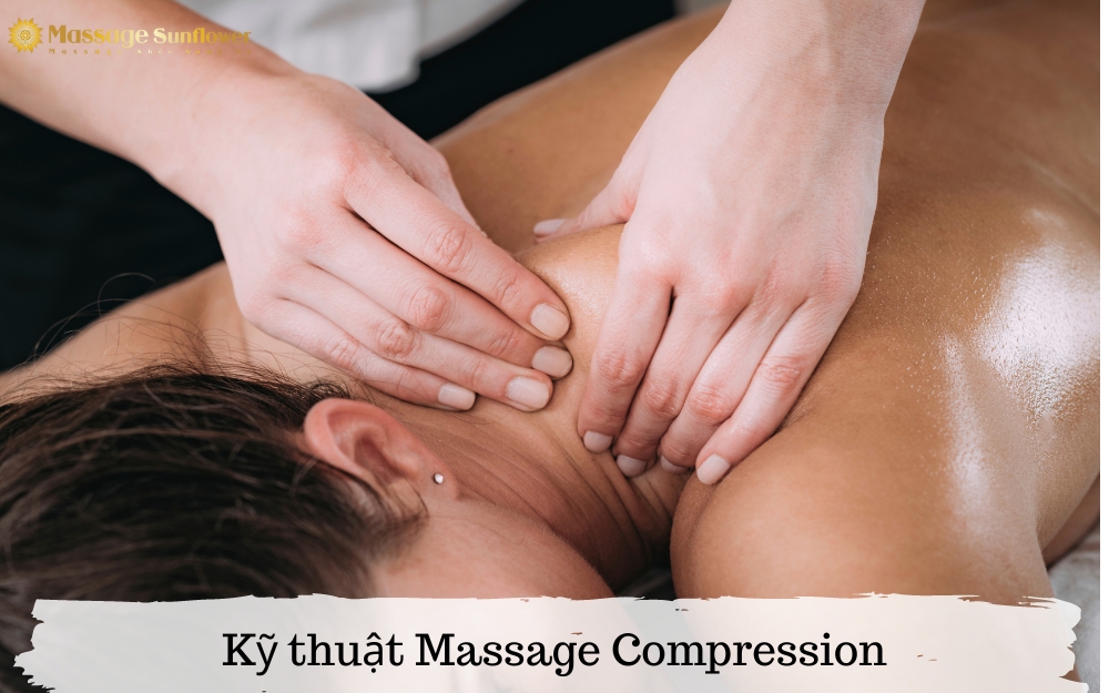 Kỹ thuật Massage Compression