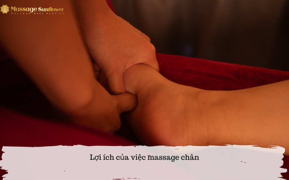 lợi ích của việc massage chân