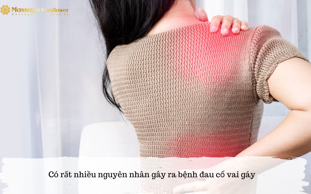 Có nhiều nguyên nhân đau cổ vay gáy khác nhau