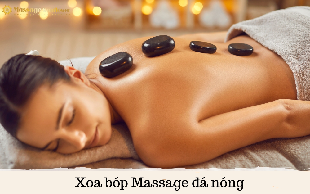 Xoa bóp Massage đá nóng được các phụ nữ rất thích